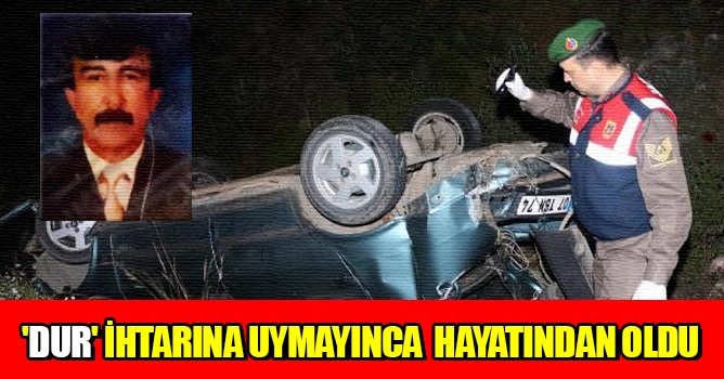 'Dur' İhtarına Uymayınca Hayatından Oldu