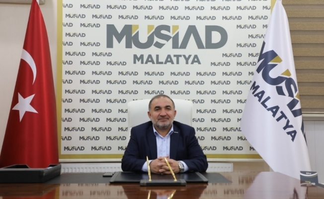 MÜSİAD Malatya Başkanı Muharrem Poyraz: