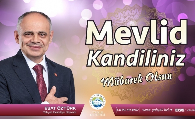 Başkan Öztürk’ten Mevlid Kandili mesajı