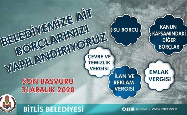 Bitlis Belediyesinde vergi afları için müracaatlar başladı