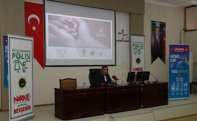Nevşehir’de ‘En İyi Narkotik Polisi: Anne’ kampanyası başladı