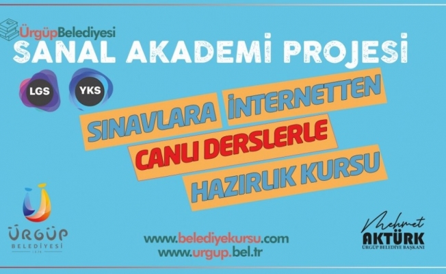 Ürgüp Belediyesi’nden ’Sanal Akademi Projesi’