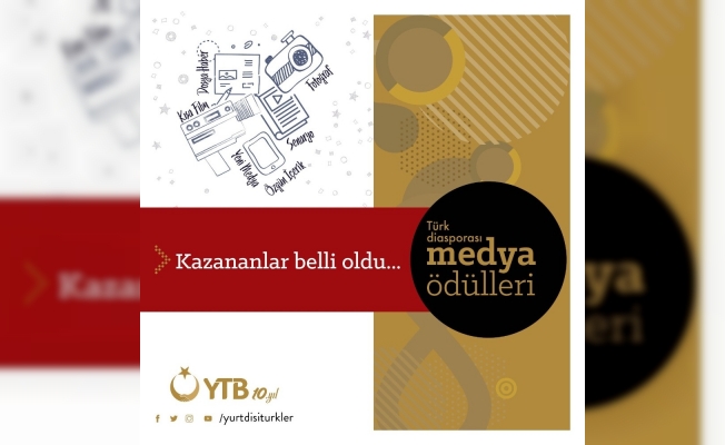 Türk Diasporası Medya Ödülleri Yarışmasının kazananları belli oldu