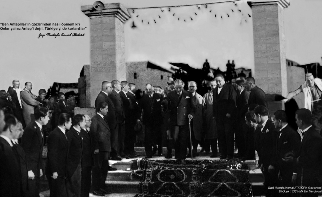 Atatürk’ün Gaziantep’e gelişinin 88’inci yıl dönümü