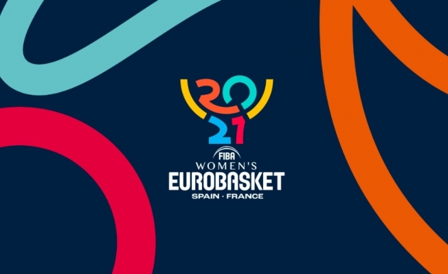 FIBA 2021 Kadınlar Avrupa Şampiyonası kura çekimi torbaları belli oldu