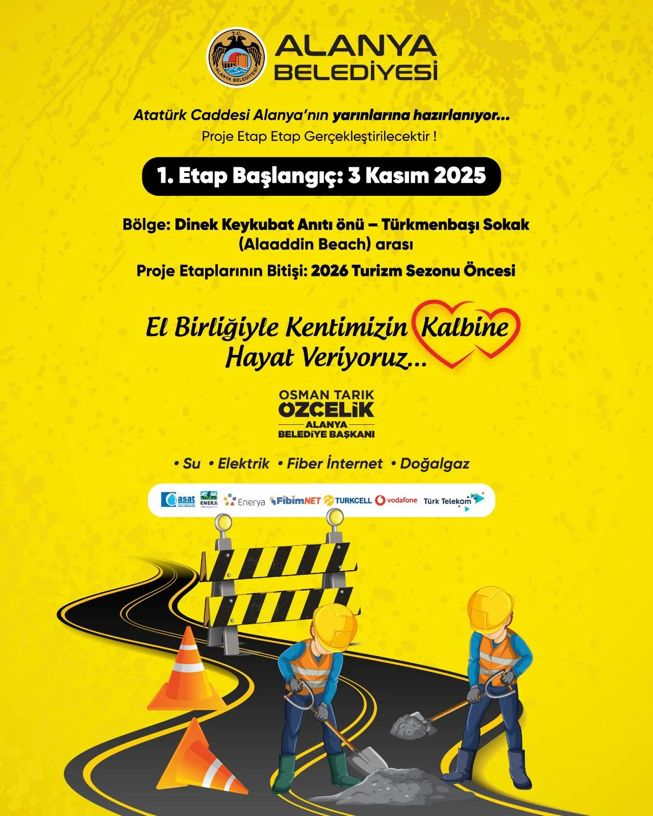 Atatürk Caddesi’nde tarihi dönüşüm başlıyor.