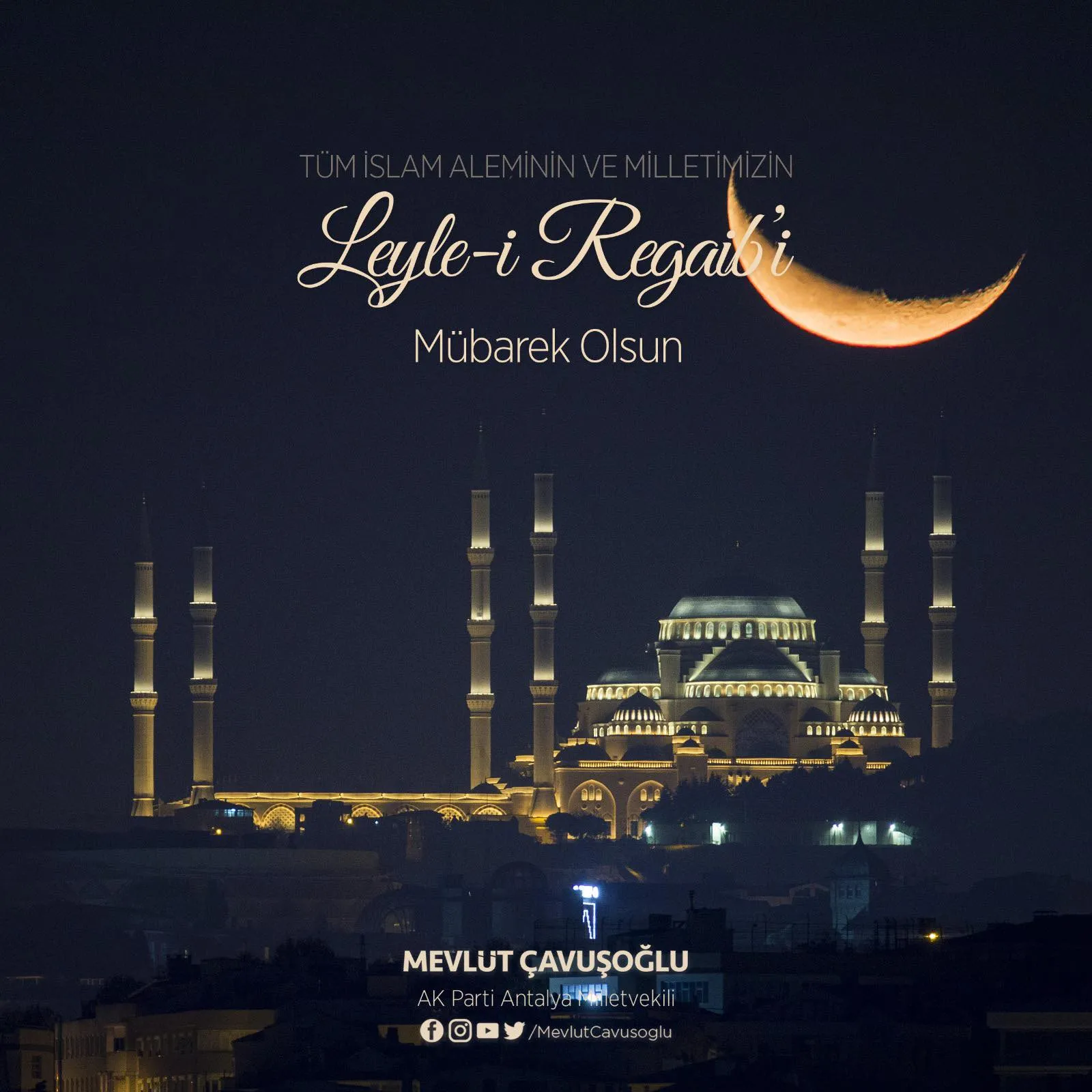 Antalya Milletvekili ve Dış İşleri Eski Bakanı Mevlüt Çavuşoğlundan Kandil Kutlaması