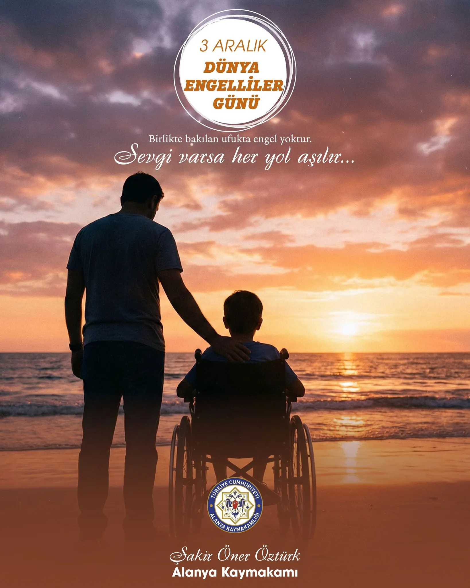 Kaymakam Öztürkten 3 Aralık Dünya Engelliler Günü Kutlama Mesajı