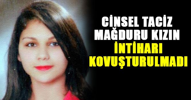 Cinsel taciz mağduru küçük kızın intiharı kovuşturulmadı