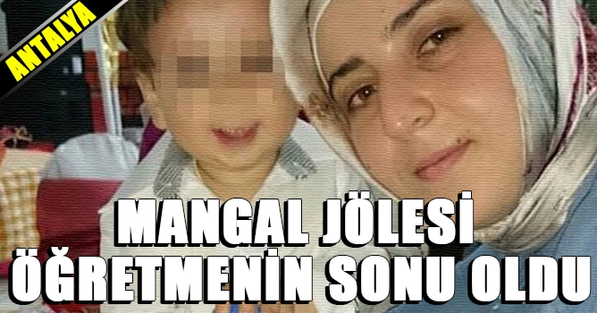 Mangal Jölesi Öğretmenin Sonu Oldu