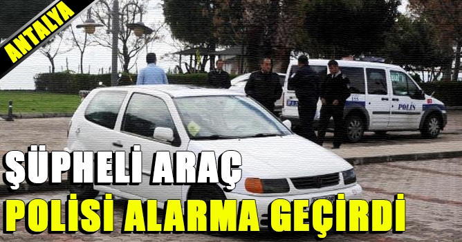Şüpheli Araç Polisi Alarma Geçirdi