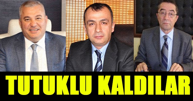 Tutuklu Kaldılar